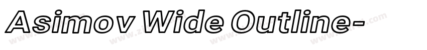 Asimov Wide Outline字体转换
